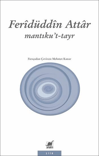 Mantıku’t-Tayr (Kuş Dili)