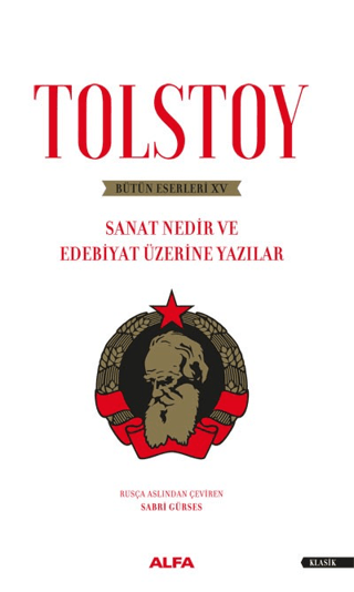 Sanat Nedir ve Edebiyat Üzerine Yazıları