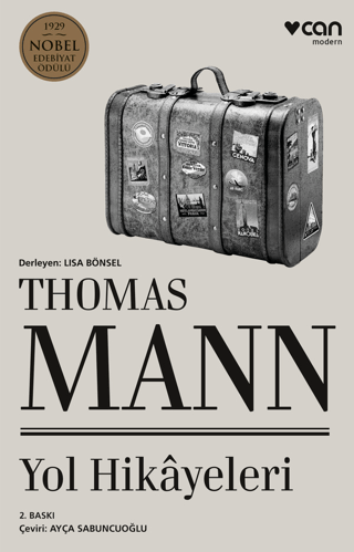 Thomas Mann - Yol Hikayeleri