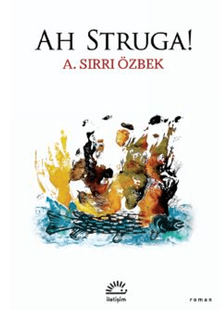 Ah Struga!