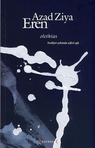 Olethias - Kraliyet Yolunda Seferi Aşk