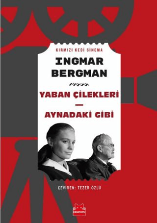 Yaban Çilekleri Aynadaki Gibi
