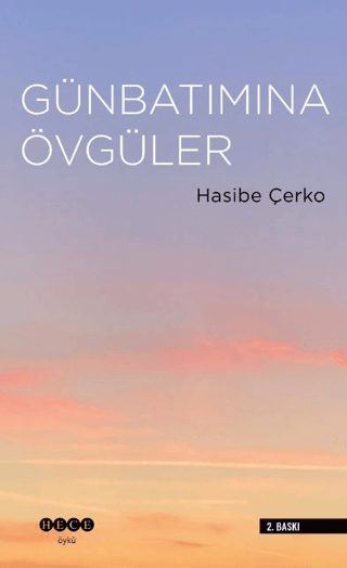 Günbatımına Övgüler