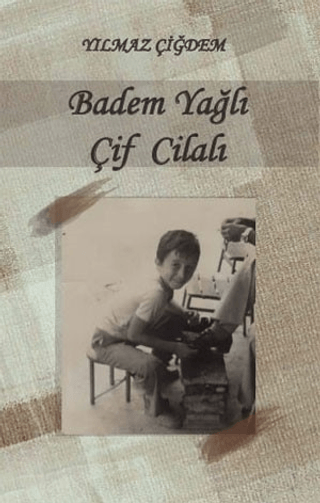 Badem Yağlı Çif Cilalı