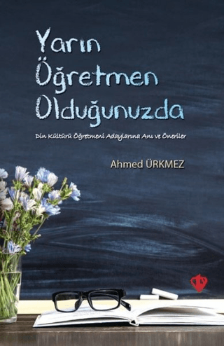 Yarın Öğretmen Olduğunuzda
