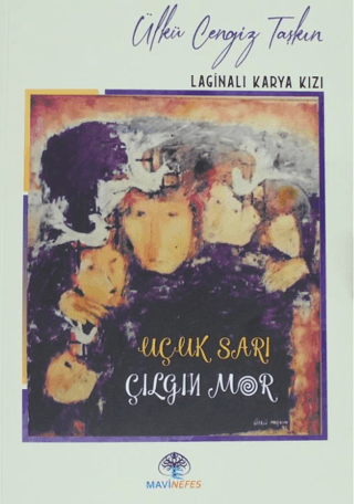Uçuk Sarı Çılgın Mor