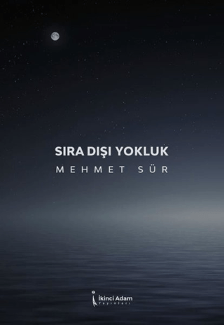 Sıra Dışı Yokluk