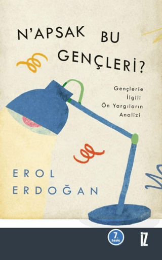 N’apsak Bu Gençleri?