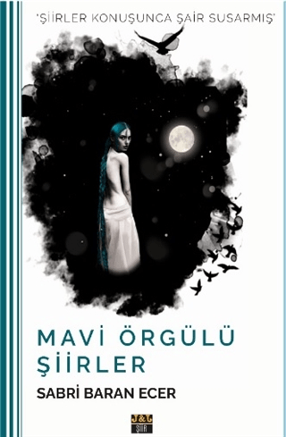 Mavi Örgülü Şiirler