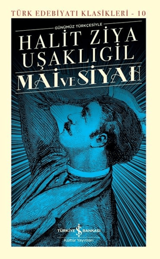 Mai ve Siyah (Günümüz Türkçesiyle Şömizli)