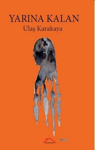 Yarına Kalan
