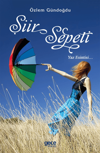 Şiir Sepeti - Yaz Esintisi...