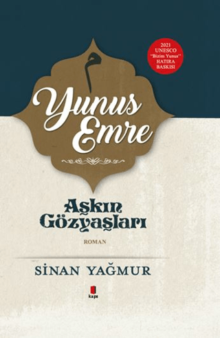 Yunus Emre - Aşkın Gözyaşları