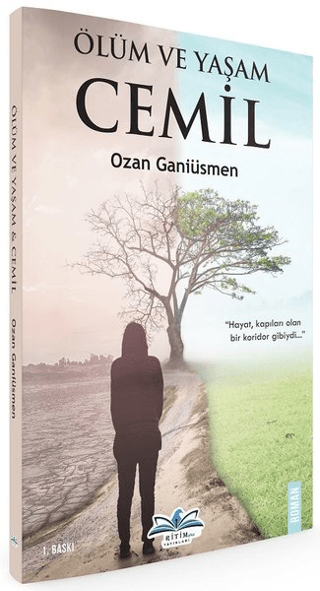 Ölüm ve Yaşam