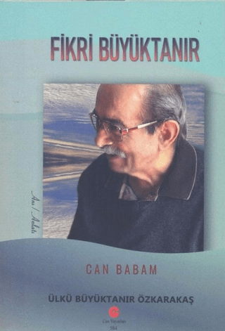 Can Babam Fikri Büyüktanır