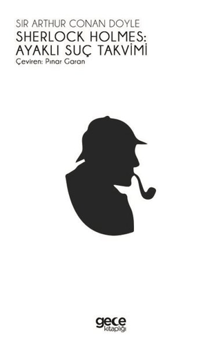 Sherlock Holmes: Ayaklı Suç Takvimi