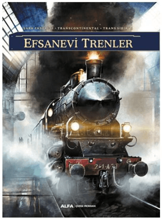 Efsanevi Trenler