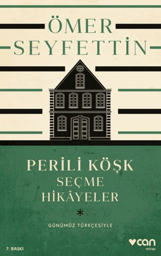 Perili Köşk ve Seçme Hikayeler