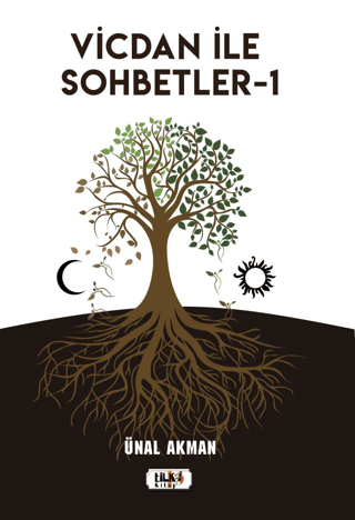 Vicdan ile Sohbetler 1