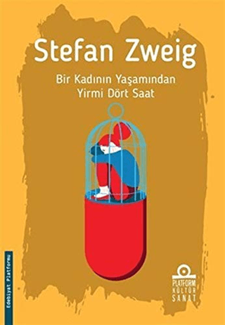 Bir Kadının Yaşamından Yirmi Dört Saat