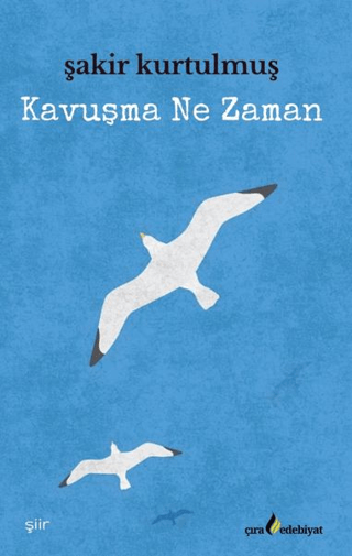 Kavuşma Ne Zaman?