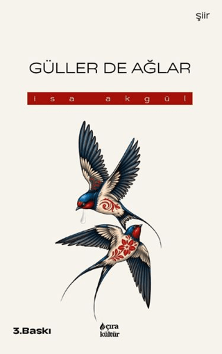 Güller De Ağlar