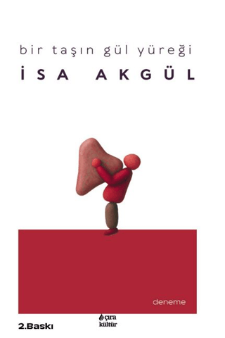 Bir Taşın Gül Yüreği