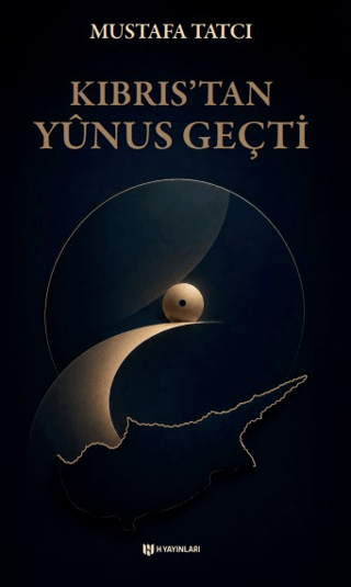 Kıbrıs’tan Yûnus Geçti