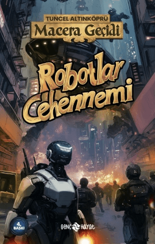 Macera Geçidi - Robotlar Cehennemi