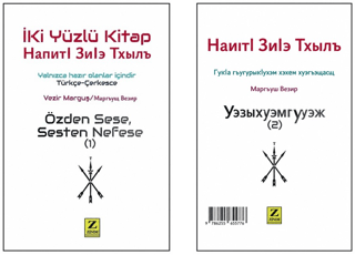 Özden Sese, Sesten Nefese - İki Yüzlü Kitap (Türkçe - Çerkesce)