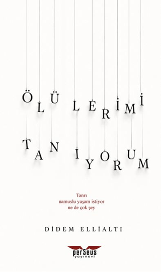 Ölülerimi Tanıyorum