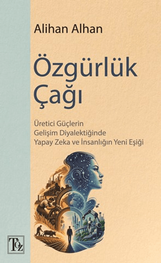 Özgürlük Çağı