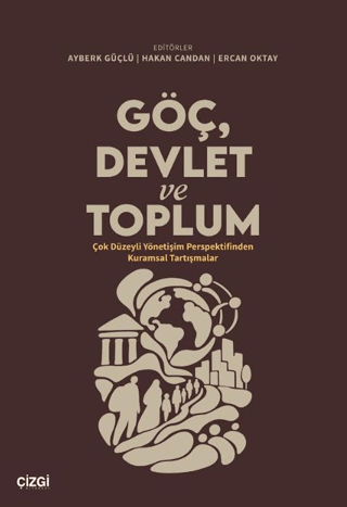 Göç, Devlet ve Toplum