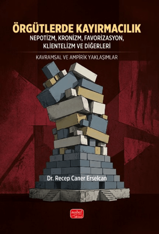Örgütlerde Kayırmacılık