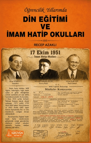 Öğrencilik Yıllarımda Din Eğitimi ve İmam Hatip Okulları