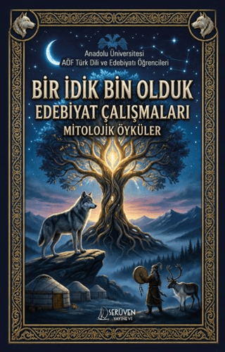 Bir İdik Bin Olduk Edebiyat Çalışmaları: Mitolojik Öyküler