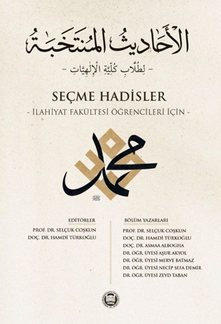 Seçme Hadisler - İlahiyat Fakültesi Öğrencileri İçin