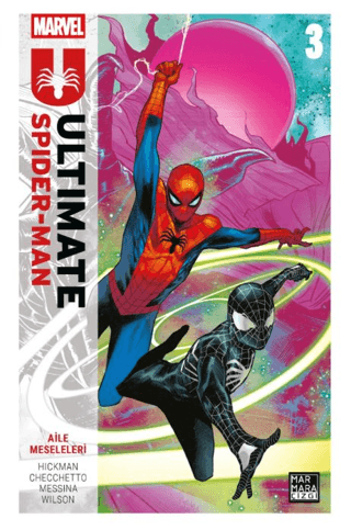 Ultimate Spider-Man Cilt 3 – Aile Meseleleri