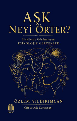 Aşk Neyi Örter?