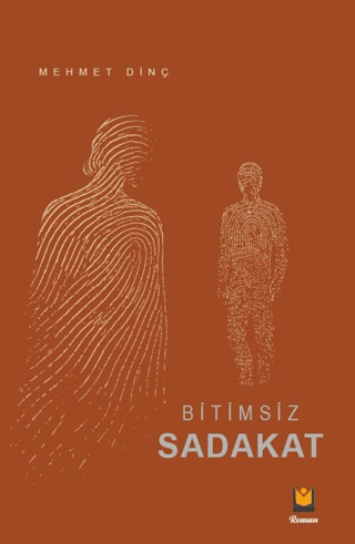Bitimsiz Sadakat