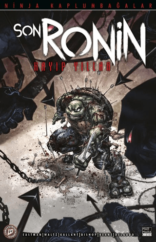 Ninja Kaplumbağalar - Son Ronin Kayıp Yıllar Sayı 4