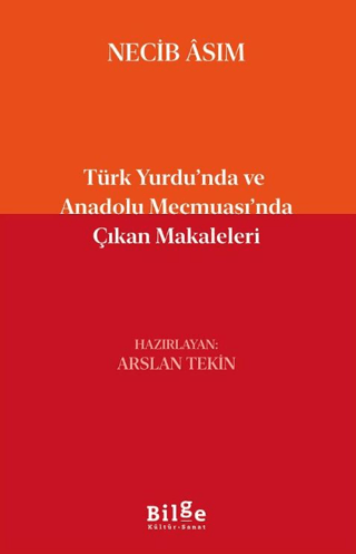 Türk Yurdu’nda ve Anadolu Mecmuası’nda Çıkan Makaleleri