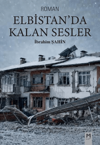 Elbistan’da Kalan Sesler