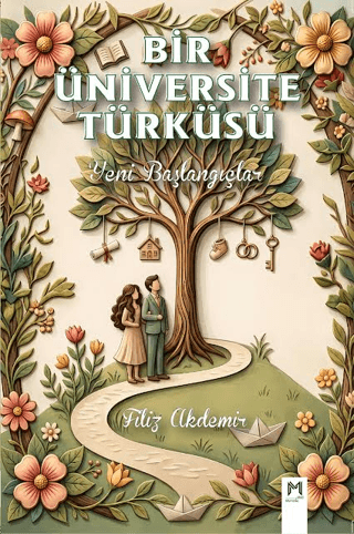 Bir Üniversite Türküsü - Yeni Başlangıçlar