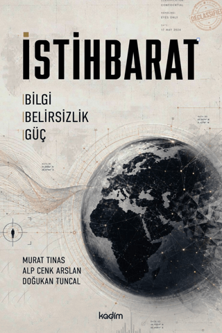 İstihbarat: Bilgi, Belirsizlik, Güç