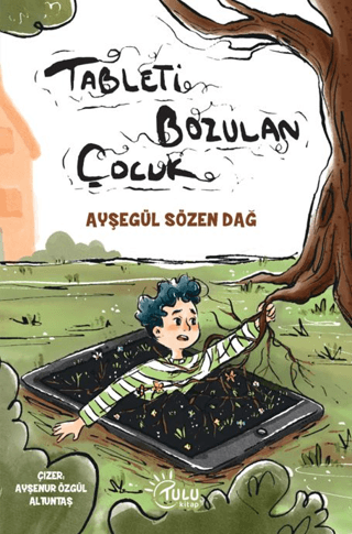 Tableti Bozulan Çocuk