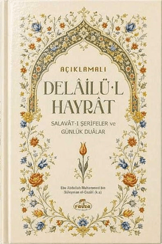 Açıklamalı Delâilü’l Hayrât