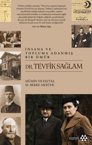 İnsana ve Topluma Adanmış Bir Ömür