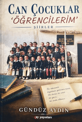 Can Çocuklar 'Öğrencilerim'