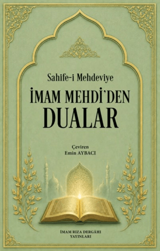 İmam Mehdi'den Dualar